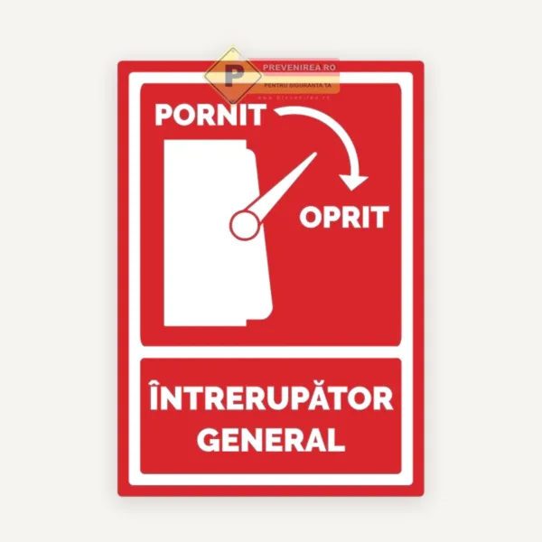 Semn Întrerupător General Pornit/Oprit - Soluție de Siguranță pentru Incendii și Accidente