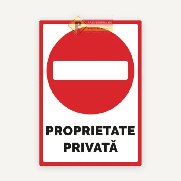 Indicator Proprietate Privată - Placă de avertizare durabilă pentru exterior și interior