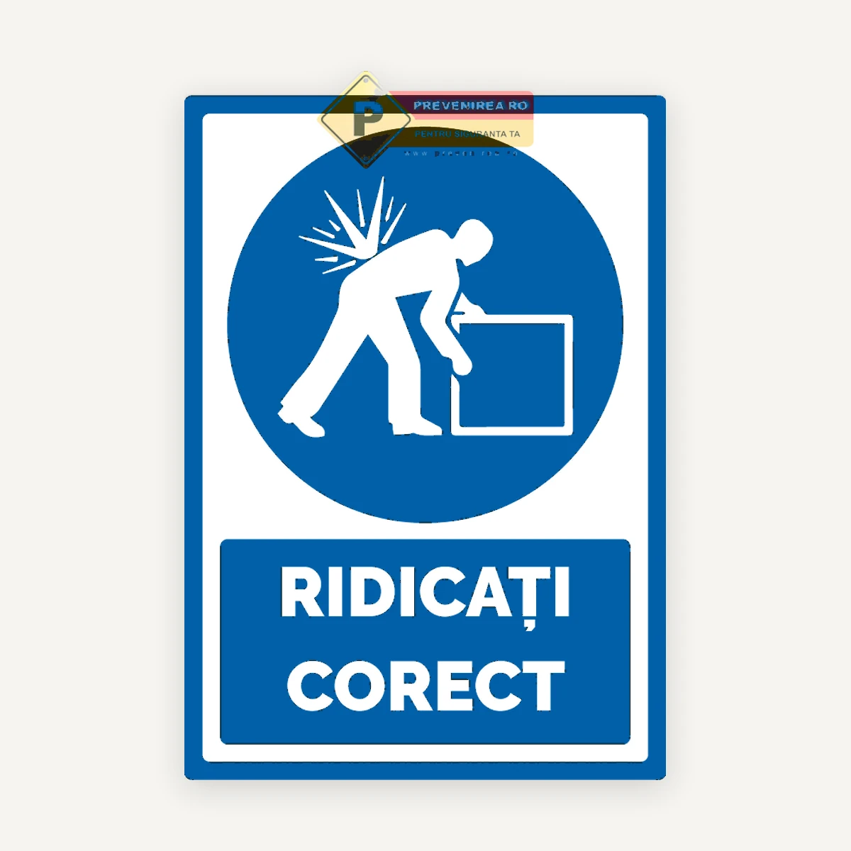 Indicator Ridicarea corectă a greutăților - Instrucțiuni pentru protecția muncii