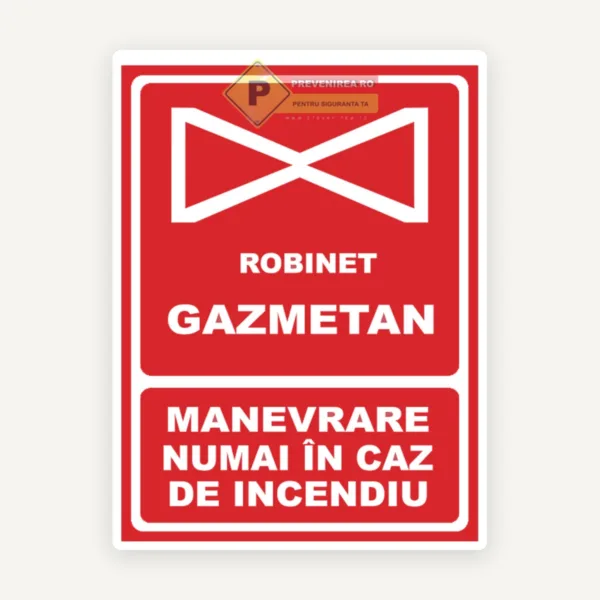 Indicator pentru robinet gaz metan - instrucțiuni de manevrare numai în caz de incendiu
