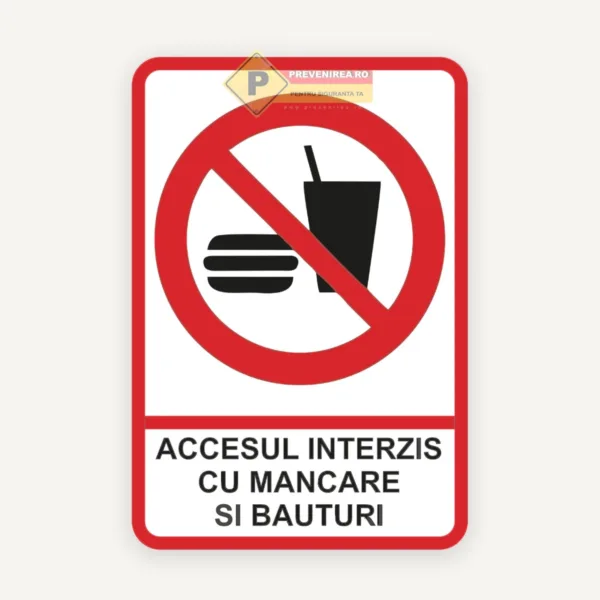 Plăcuță Acces Interzis cu Băuturi și Mâncare - Afișaj Profesional pentru Controlul Spațiilor