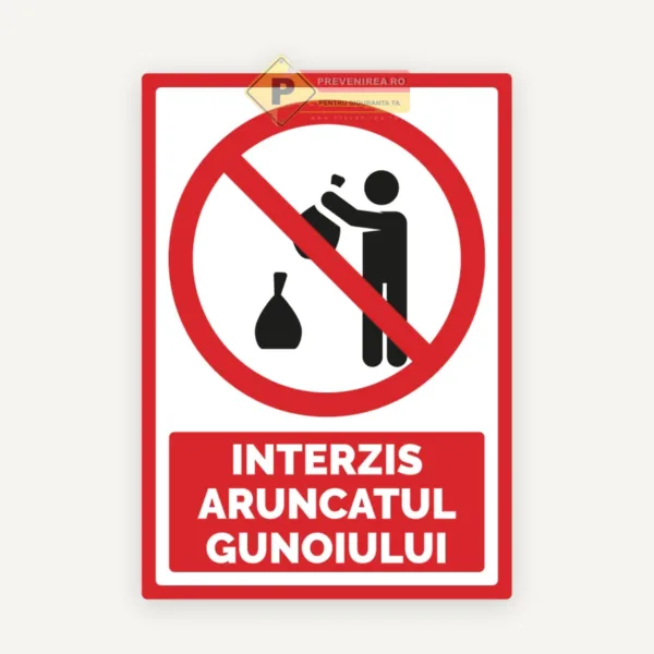 Indicator interzis aruncarea gunoiului