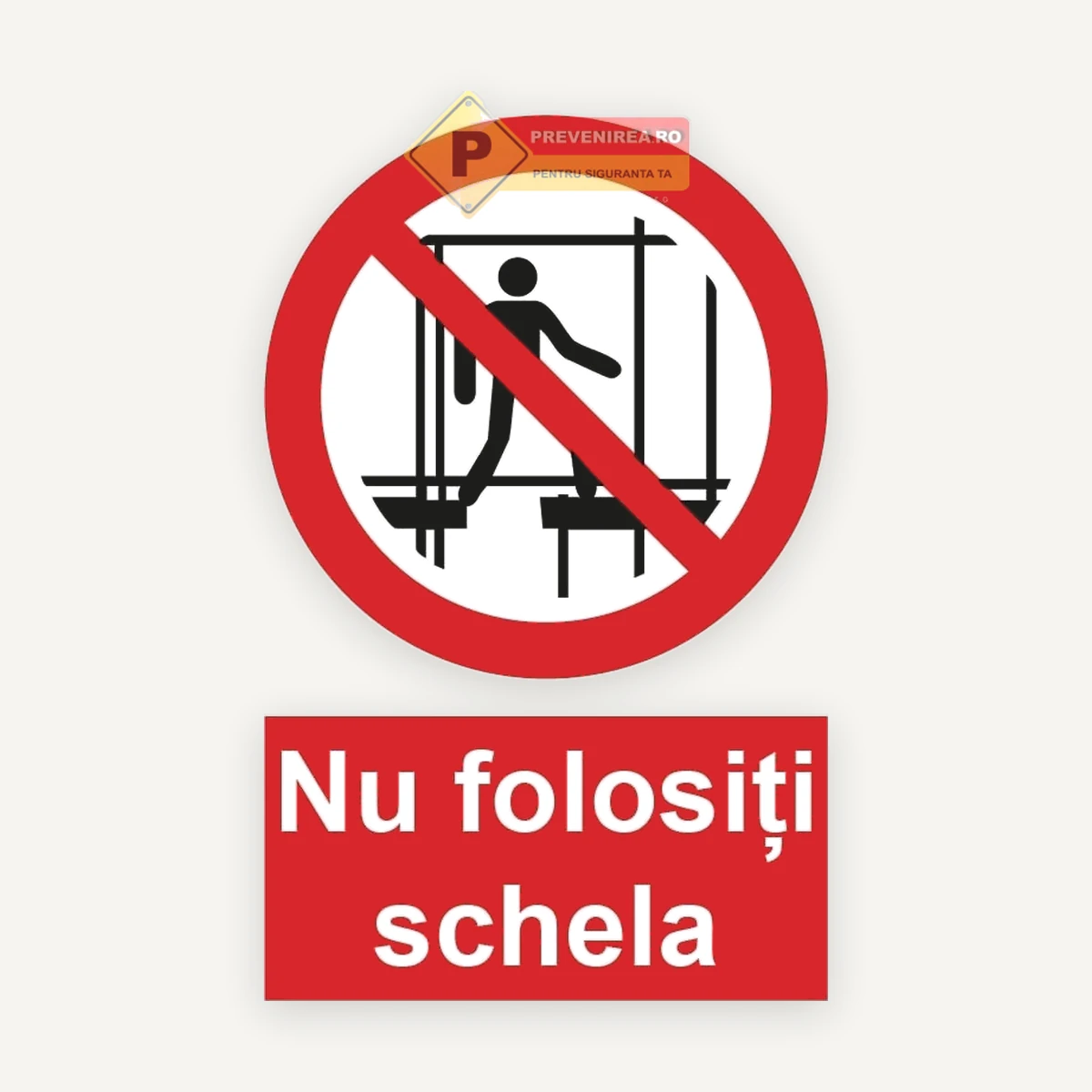 Indicator nu folositi schela