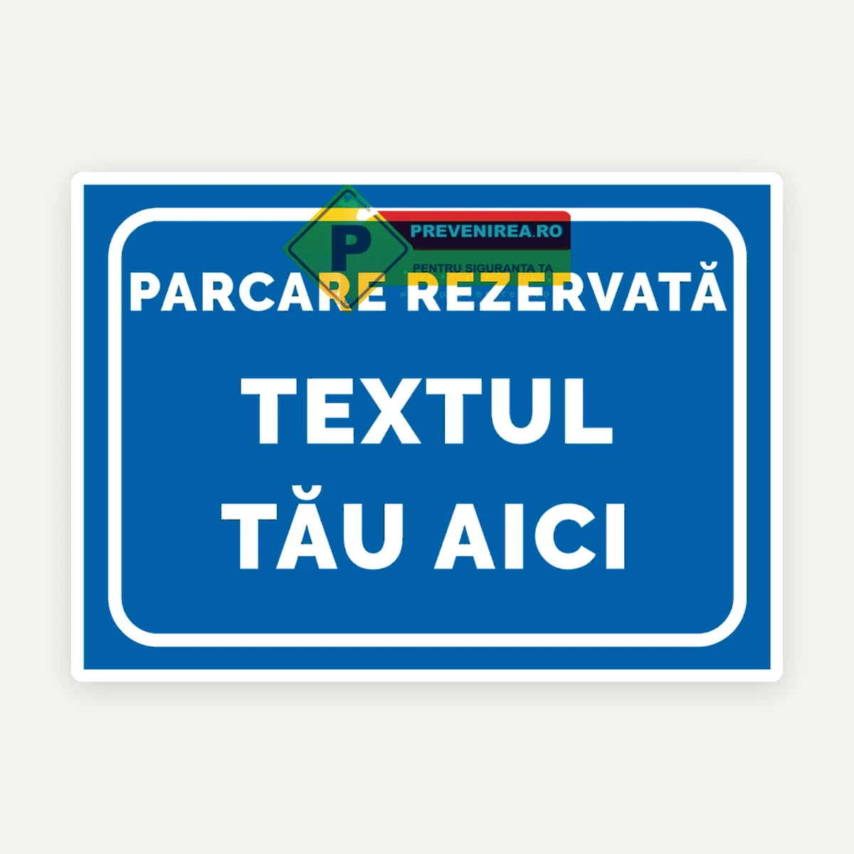 Indicator parcare cu text personalizat