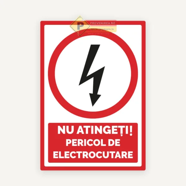 Semn nu atinge pericol de electrocutare