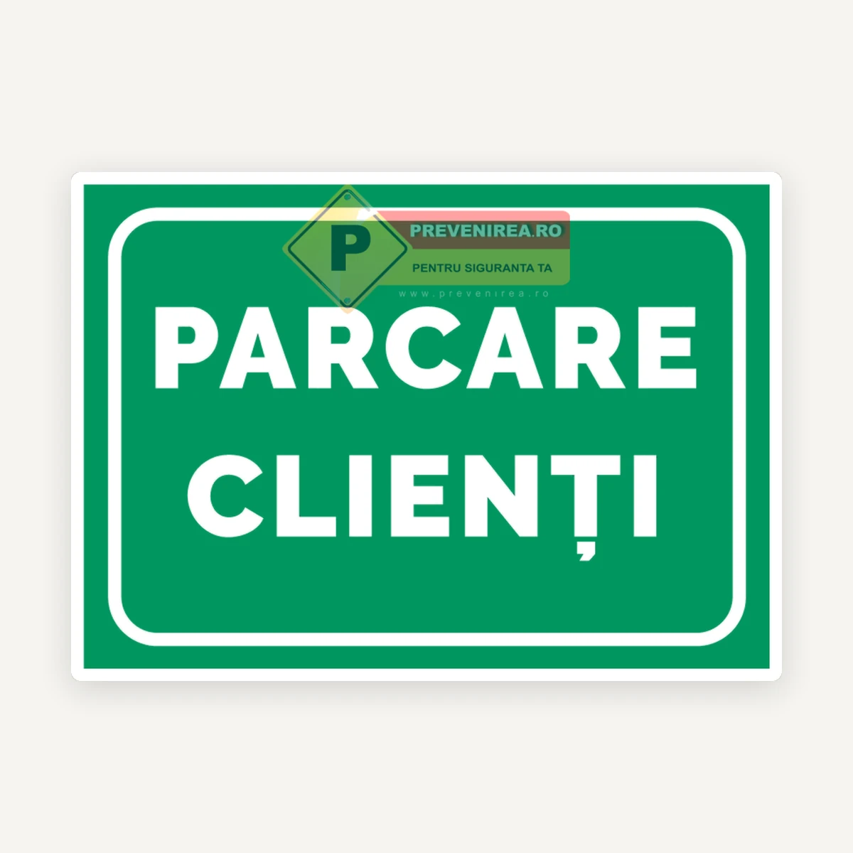 Semn verde parcare clienti