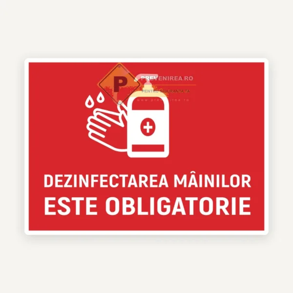 Semne dezinfectarea mainilor este obligatorie