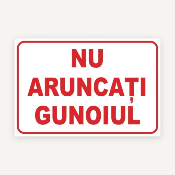 Indicator nu aruncati gunoiul