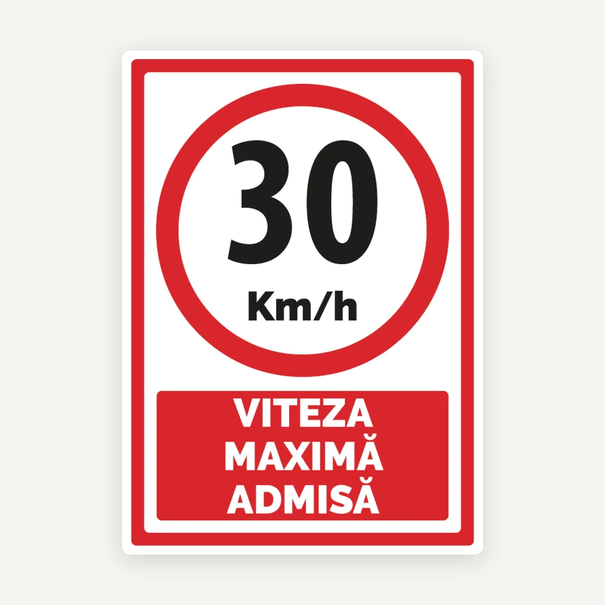 Indicator Viteză Maximă Admisă 30 km/h - Semn Circulație Omologat