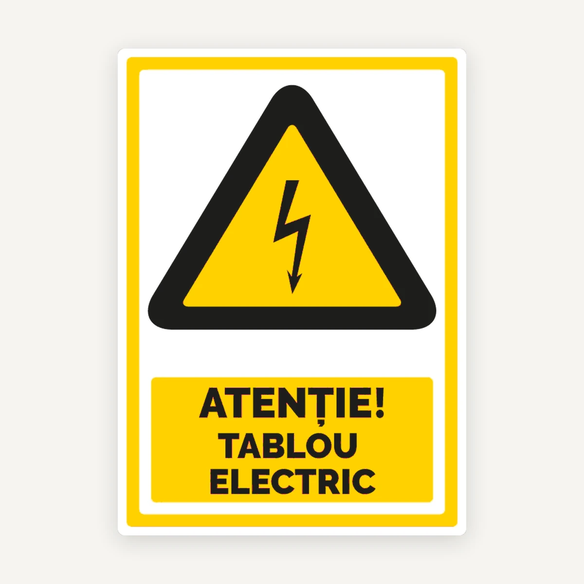 Indicator ATENȚIE TABLOU ELECTRIC” - Semnalizare de Siguranță pentru Tablouri Electrice