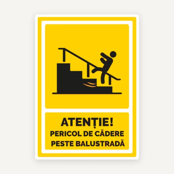 Indicator Atenție Pericol de Cădere - Semn pentru Balustrade și Zone cu Risc