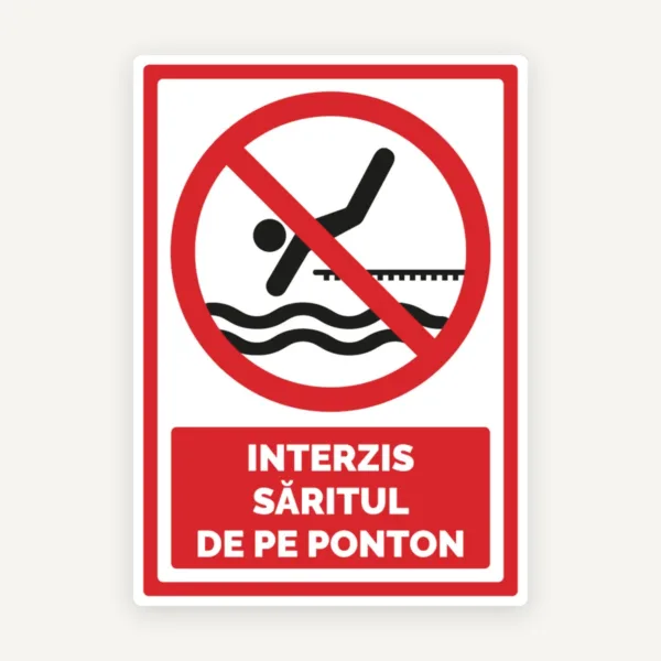 Indicator Interzis săritul de pe ponton” - Semn de avertizare pentru siguranță