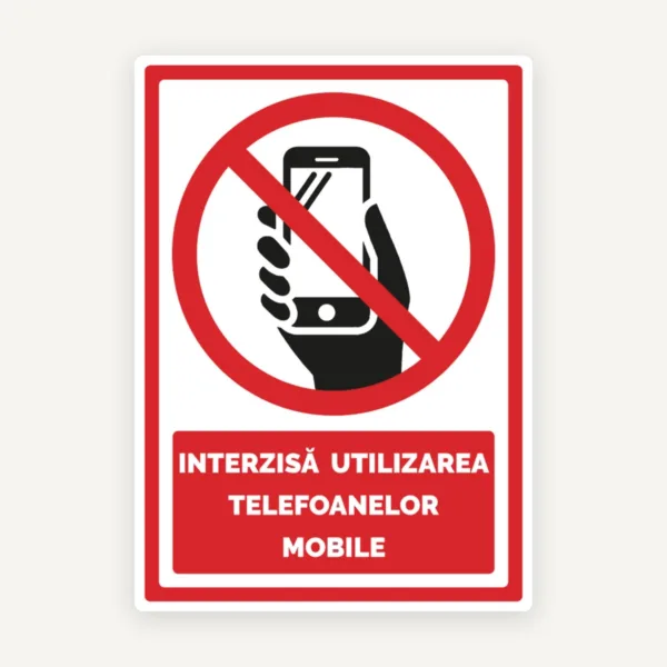 Indicator interzisa utilizarea telefoanelor mobile