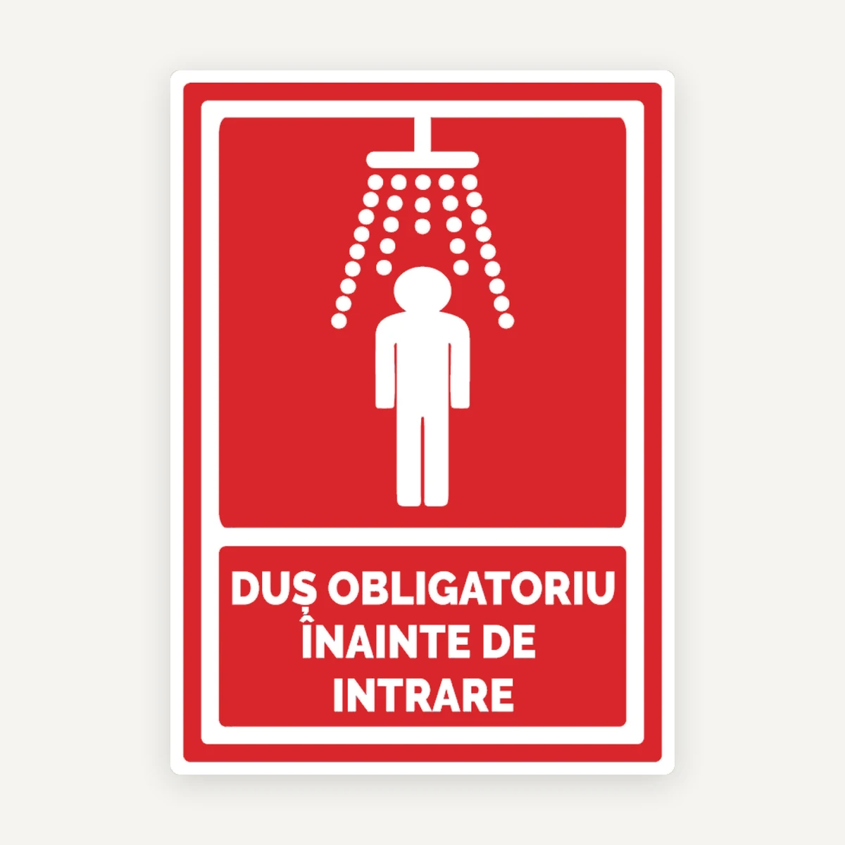 Indicator pentru dus obligatoriu inainte de intrare