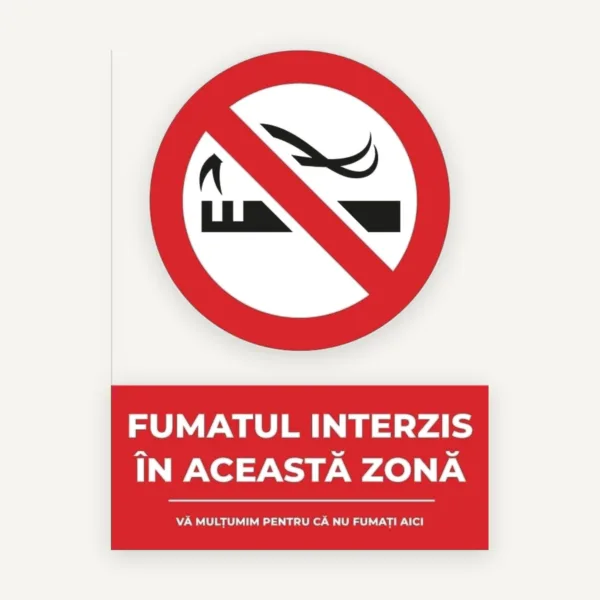 Indicator pentru fumatul interzis in aceasta zona va multumim pentru ca nu fumati aici
