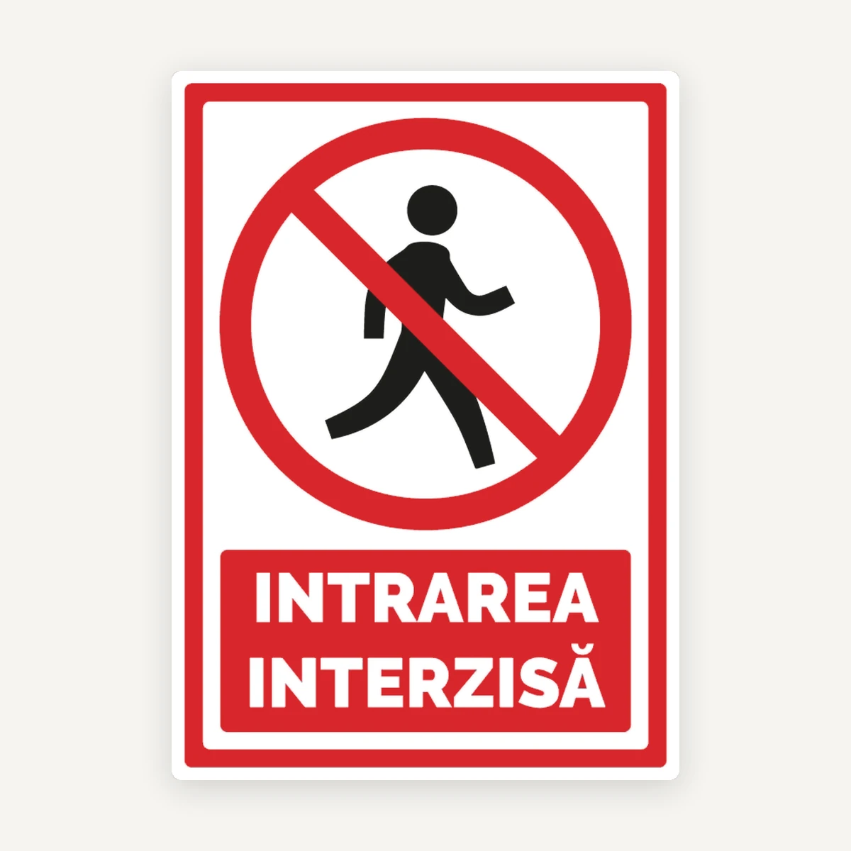 Indicator pentru intrarea interzisa