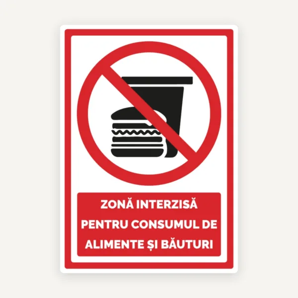 Indicator pentru zona interzisa pentru consumul de alimente si bauturi