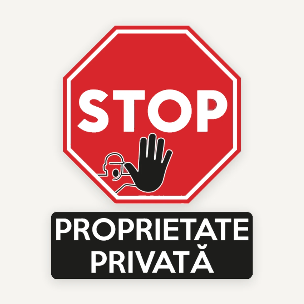 Indicator Proprietate Privată STOP - Semn pentru Interzicerea Accesului