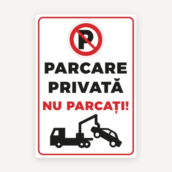 Indicator nu parcati parcari private