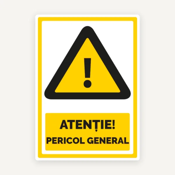 Semn atentie pericol general