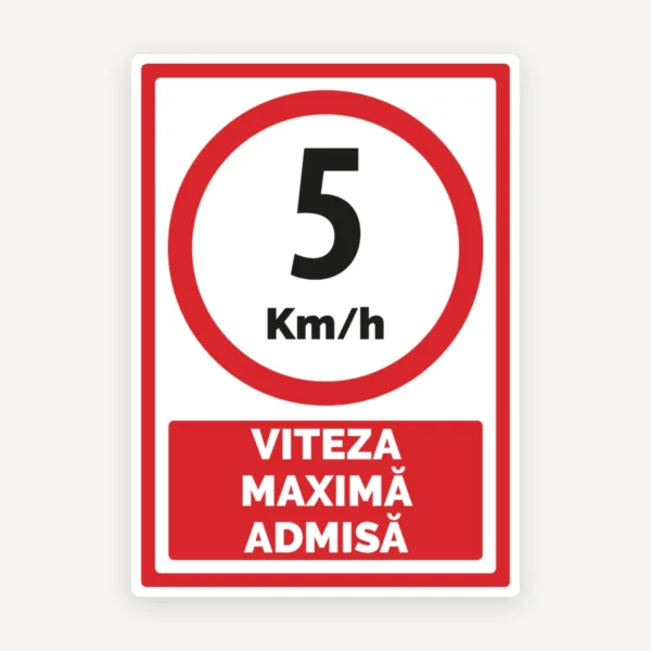 Semn  pentru 5 km viteza maxima admisa