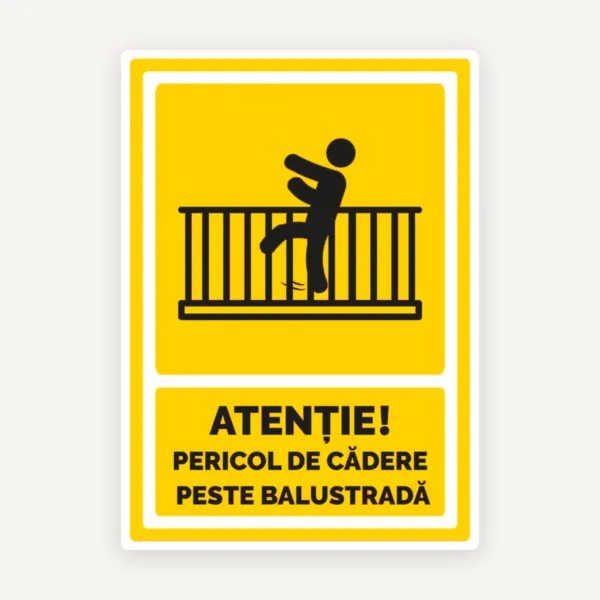 Semn pentru pericol de cadere peste balustrada
