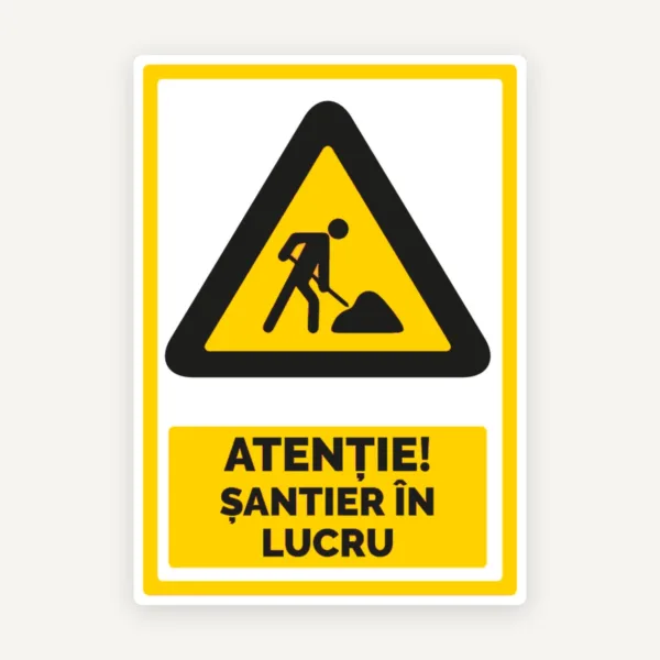 Semn  pentru santier in lucru