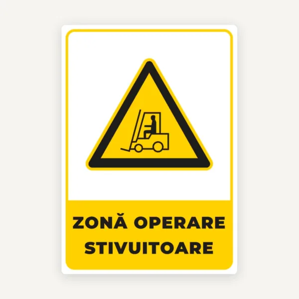 Semn pentru zona operare stivuitoare