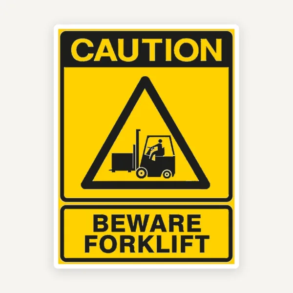 sign caution beware forklift