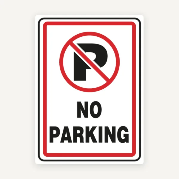 Sign no parking