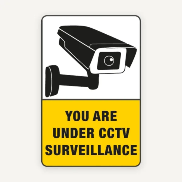 Sign you are under cctv surveillance