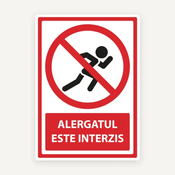 Semn de alergatul interzis