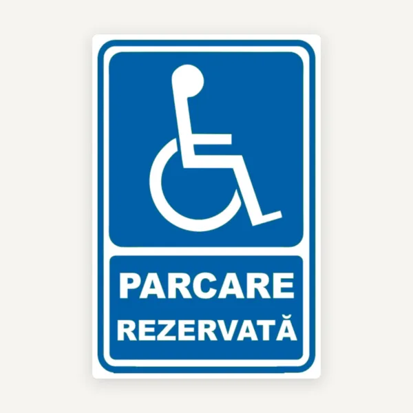 Semn de parcare rezervata