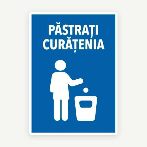 Semn de pastrarea curateniei