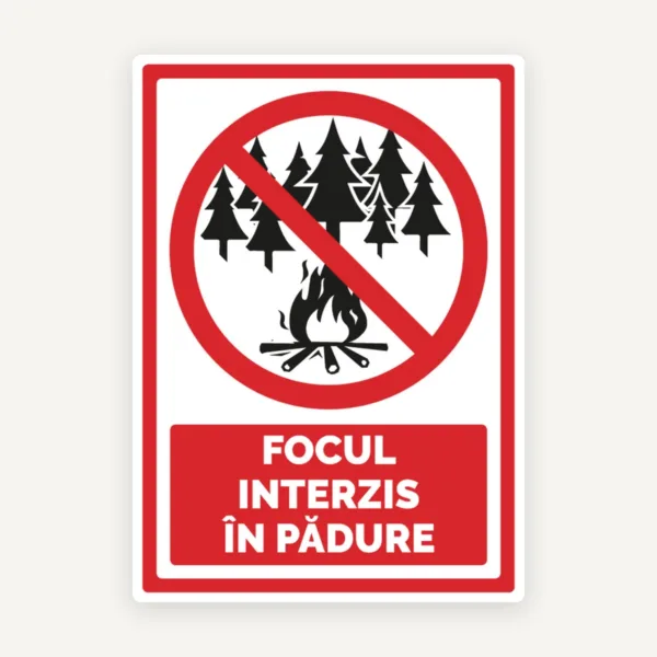 Semn pentru focul interzis in padure