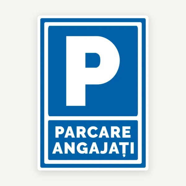 Semn pentru parcare angajati