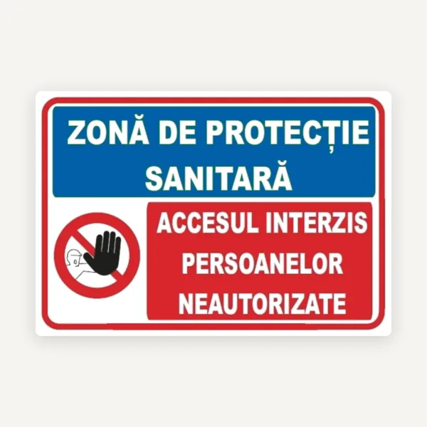Semn pentru zona de protectie sanitara