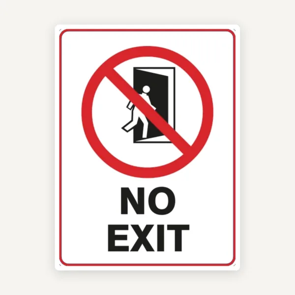 Sign no exit