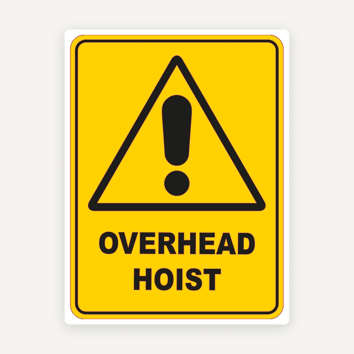 Overhead Hoist Sign