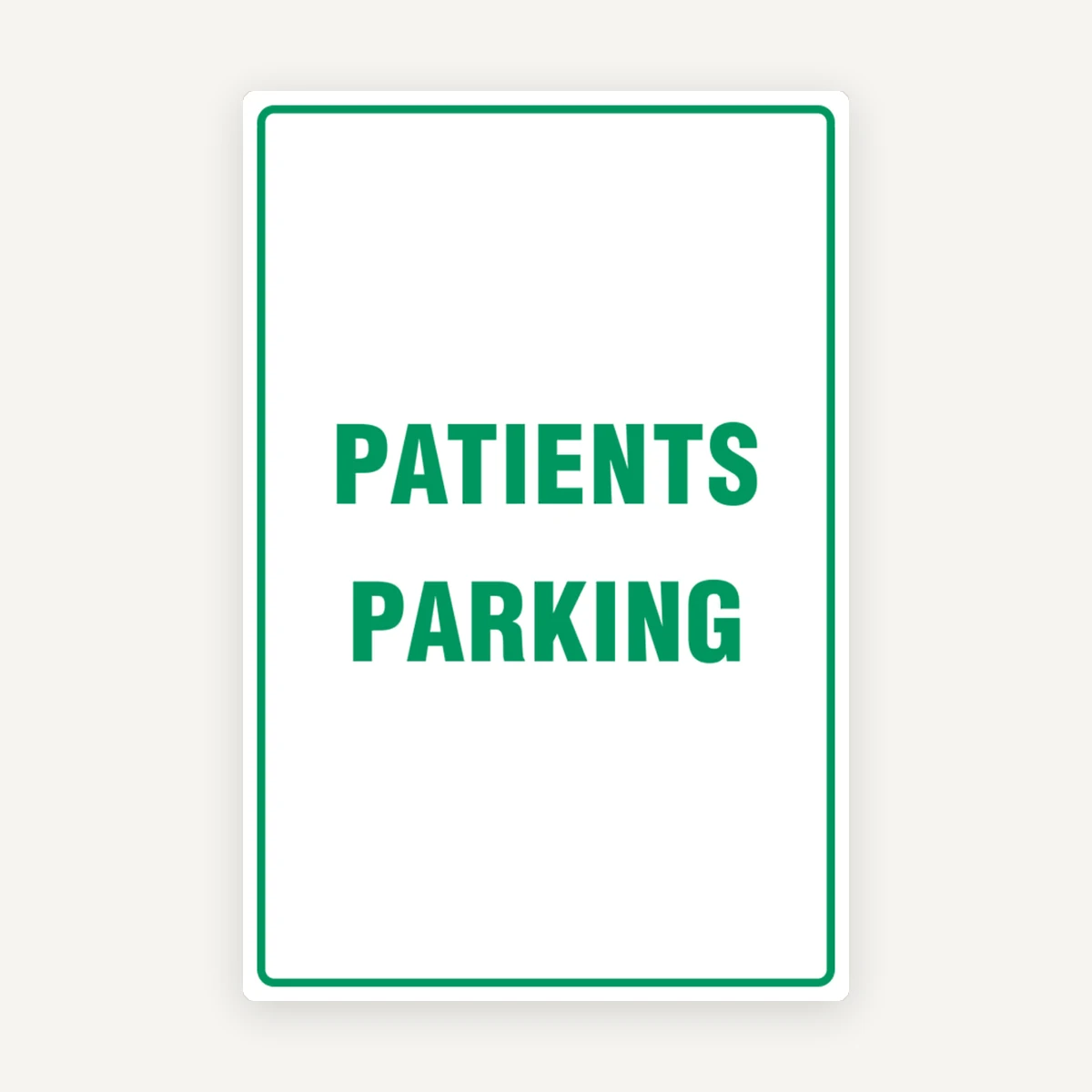 PATIENTS PARKING SIGN