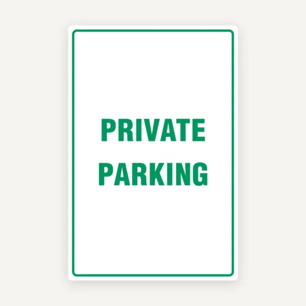 PRIVATE PARKING SIGN