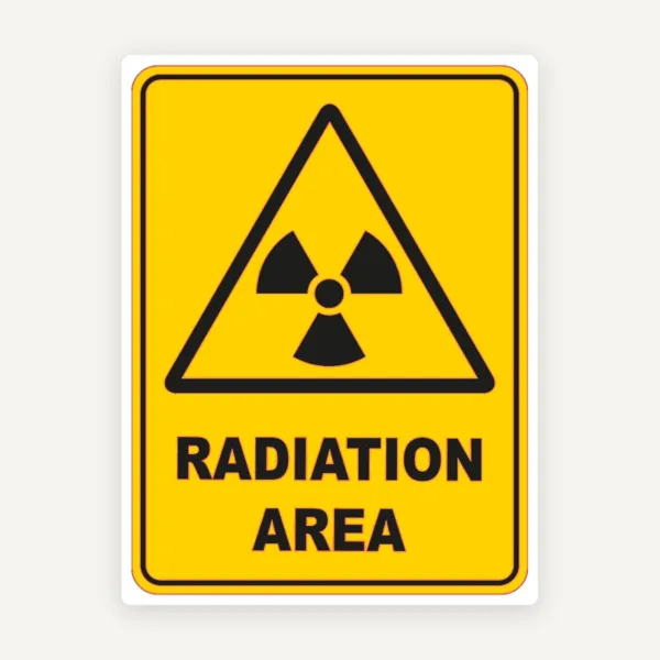Radiation Area Warning Safety Sign