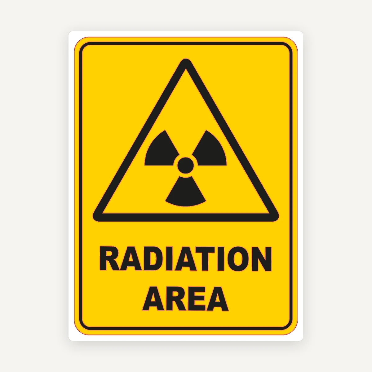 Radiation Area Warning Safety Sign