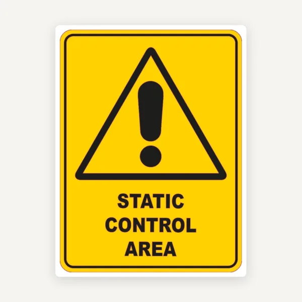Static Control Area Sign