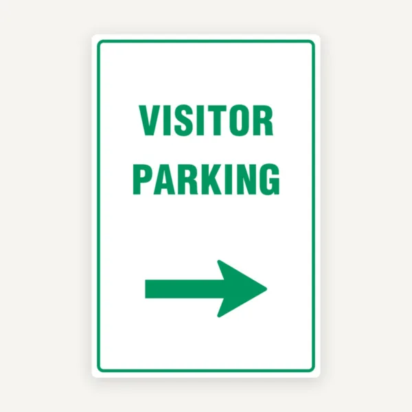 VISITOR PARKING RIGHT SIGN