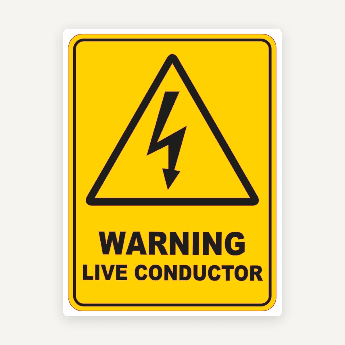 Warning Live Conductor Safety Sign