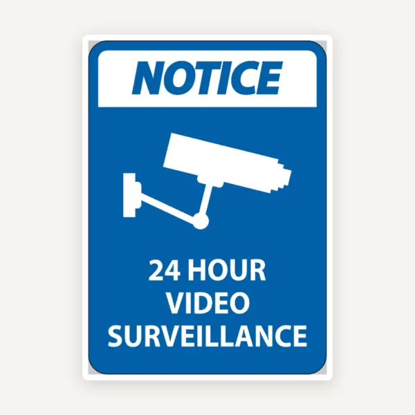 Semn „Video Surveillance 24/7” pentru Siguranța Proprietății