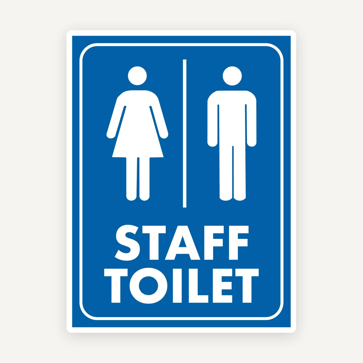 Staff toilet signs