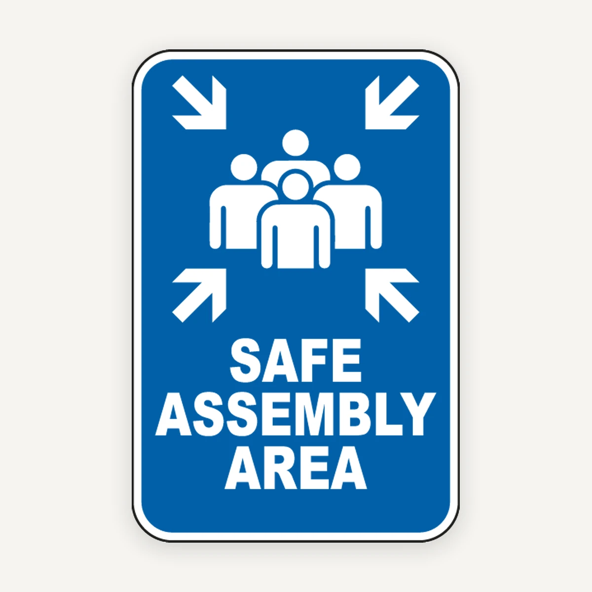 Safe Assembly Area Sign