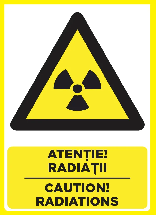 Placuta atentie radiatii caution radiations